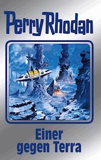 Perry Rhodan 135: Einer gegen Terra (Silberband) -  Kurt Mahr - ebook