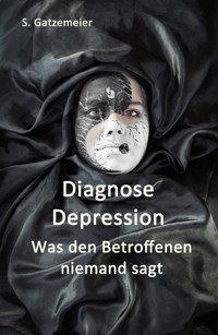 Diagnose Depression - Stefan Gatzemeier - ebook