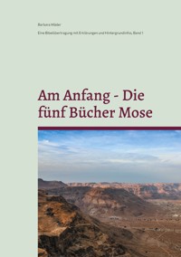 Am Anfang - Die fünf Bücher Mose - Barbara Mäder - ebook