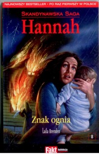 Hannah. Znak ognia - Laila Brenden - ebook
