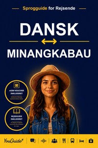 The Language Guide for Travelers - Danish to Minangkabau - YouGuide - ebook