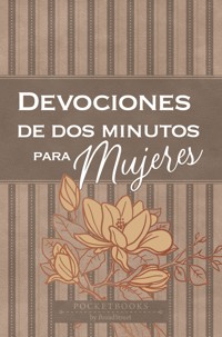 Devociones de dos minutos para mujeres - BroadStreet Publishing Group LLC - ebook