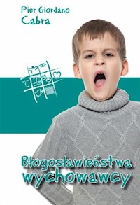 Błogosławieństwa wychowawcy - Cabra Pier Giordano - książka