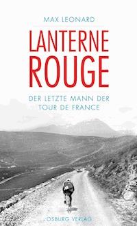 Lanterne Rouge - Max Leonard - ebook