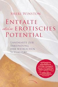 Entfalte dein erotisches Potential - Sheri Winston - ebook