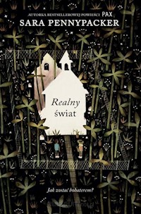 Realny świat - Pennypacker Sara - książka