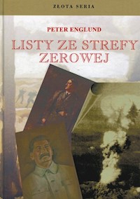 Listy ze strefy zerowej - Peter Englund - książka