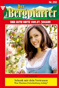 Schenk mir dein Vertrauen - Toni Waidacher - ebook