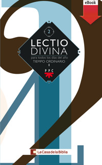 Lectio divina para todos los días del año. Tiempo Ordinario I - La Casa de la Biblia - ebook
