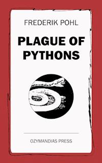 Plague of Pythons - Frederik Pohl - ebook