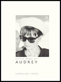 Little Book of Audrey Hepburn - Jones Caroline - książka