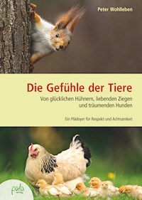 Die Gefühle der Tiere - Peter Wohlleben - ebook