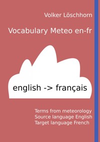 Vocabulary Meteo en-fr - Volker Löschhorn - ebook