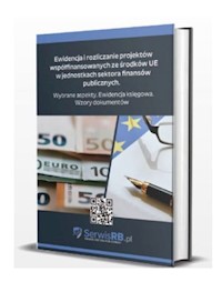 Ewidencja i rozliczanie projektów współfinansowanych ze środków UE w jednostkach sektora finansów publicznych - Banach Marta - książka