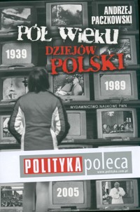Pół wieku dziejów Polski 1939-1989 +CD - Andrzej Paczkowski - książka