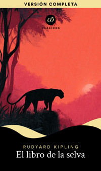 El libro de la selva - Rudyard Kipling - ebook