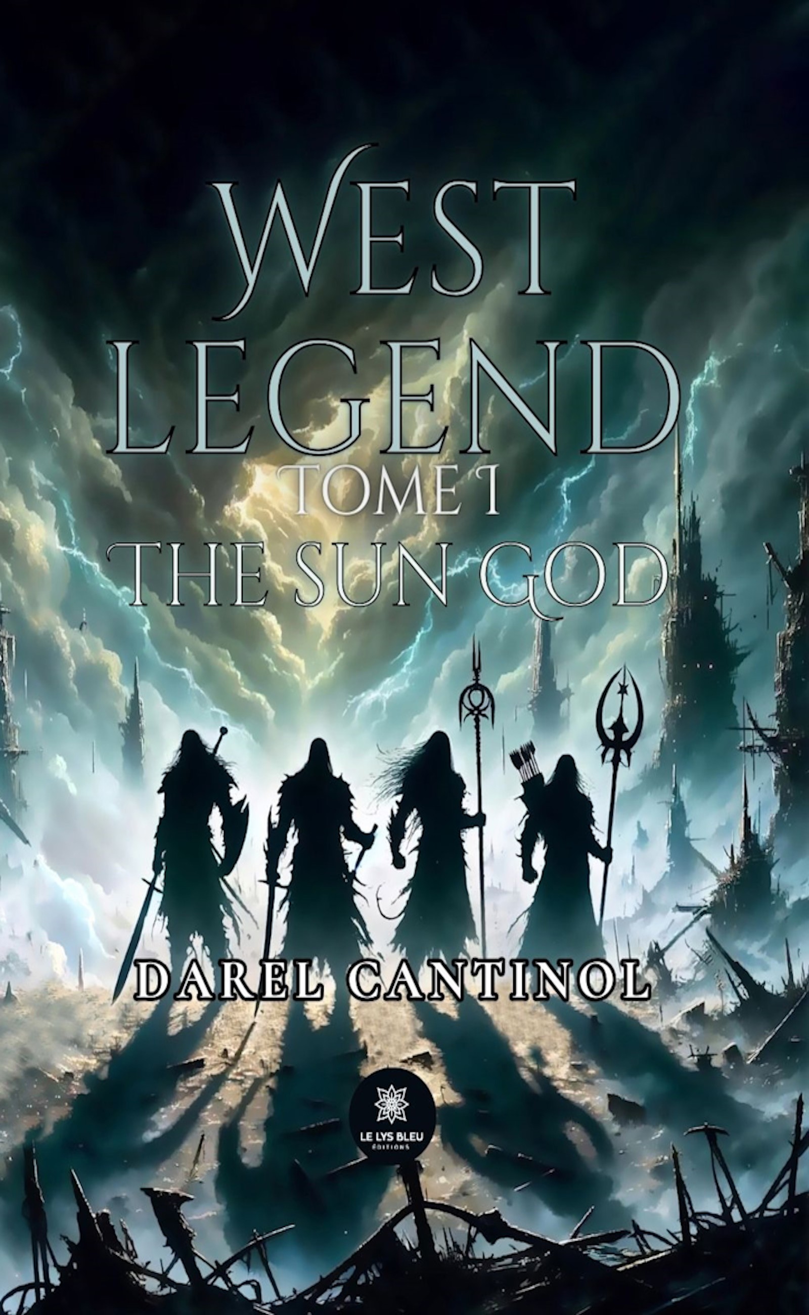 West legend - Tome 1