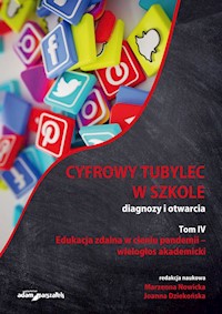Cyfrowy tubylec w szkole diagnozy i otwarcia Tom IV -  - książka