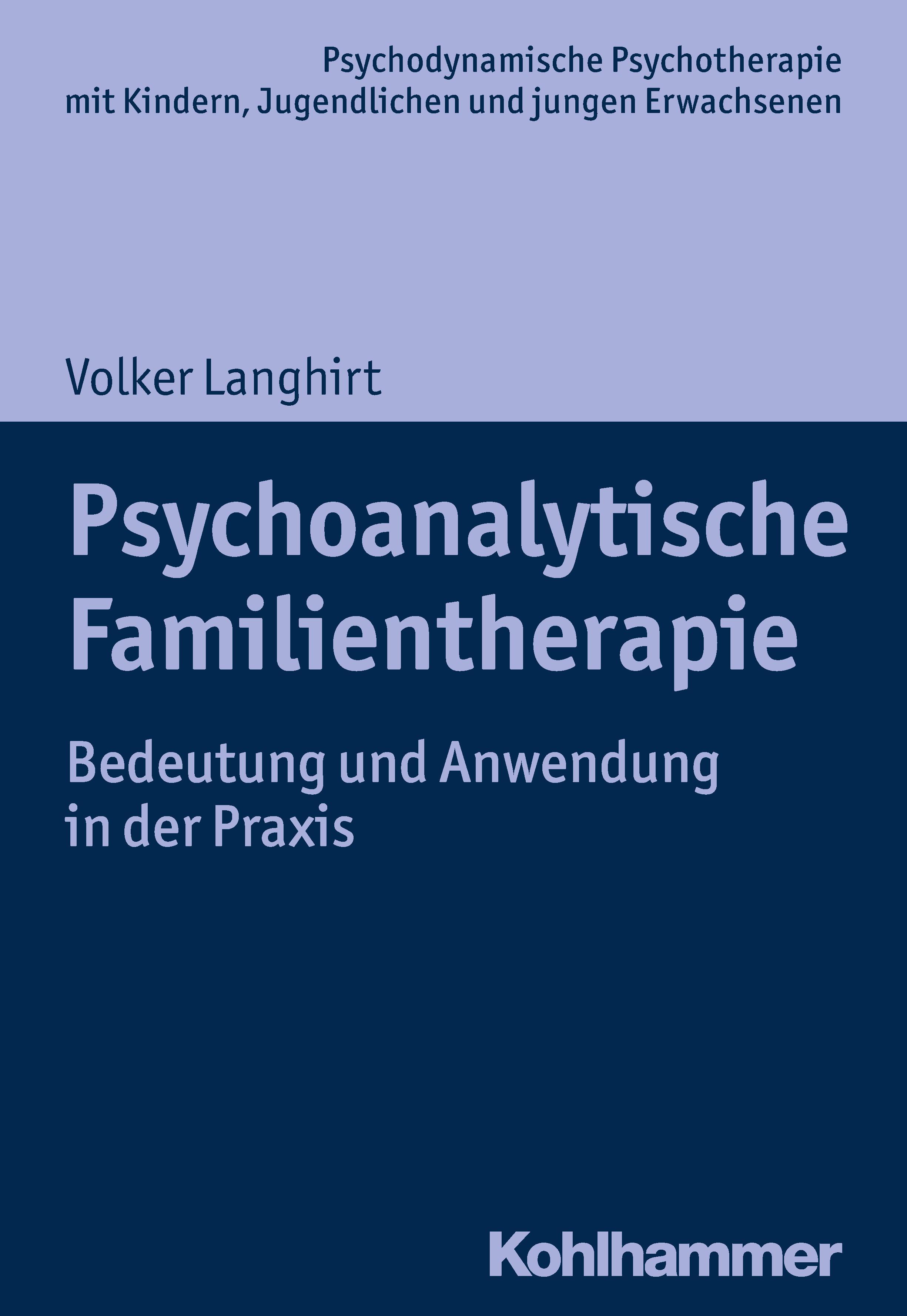 Psychoanalytische Familientherapie
