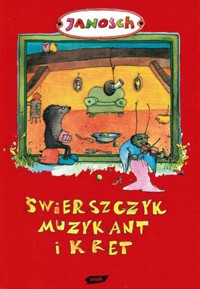 Świerszczyk Muzykant i Kret - Janosch - ebook