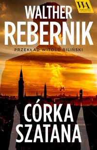 Córka Szatana - Walther Rebernik - ebook + audiobook
