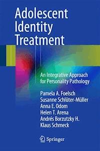 Adolescent Identity Treatment - Pamela A. Foelsch - ebook