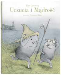 Uczucia i Mądrość - Tina Oziewicz - książka