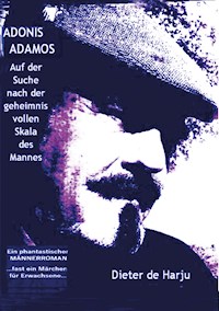 Adonis Adamos - Dieter de Harju - ebook