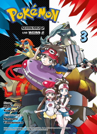 Pokémon: Schwarz 2 und Weiss 2, Band 3 - Kusaka Hidenori - ebook