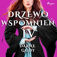 Drzewo wspomnień. Drzewo Wspomnień 4: Darne gody - Magdalena Lewandowska - audiobook