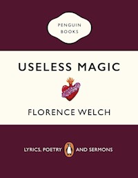 Useless Magic - Welch Florence - książka