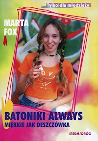 Batoniki always miękkie jak deszczówka - Marta Fox - książka