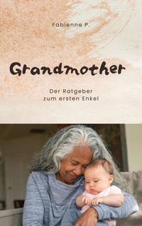 Grandmother - Fabienne P. - ebook