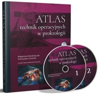 Atlas technik operacyjnych w proktologii - Kołodziejczak Małgorzata, Ciesielski Przemysław - książka