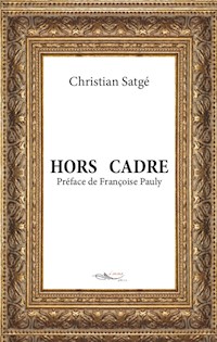 Hors cadre - Christian Satgé - ebook