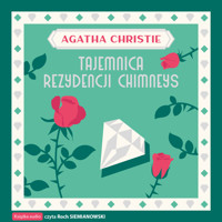 Tajemnica rezydencji Chimneys - Agata Christie - audiobook
