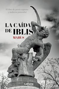 La caída de Iblis - Mabus - ebook