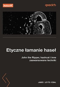Etyczne łamanie haseł. - Leyte-Vidal James - książka