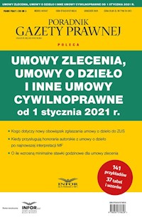 Umowy zlecenie, umowy o dzieło i inne umowy cywilnoprawne od 1 stycznia 2021 r. -  - książka