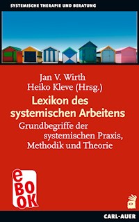 Lexikon des systemischen Arbeitens -  - ebook