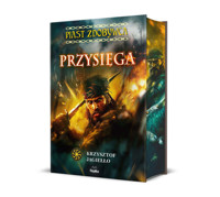 Przysięga. Piast Zdobywca. Tom 1 (barwione brzegi) - Krzysztof Jagiełło - książka