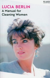 A Manual for Cleaning Women - Lucia Berlin - książka