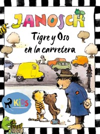 Tigre y Oso en la carretera - Janosch - ebook