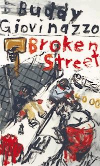 Broken Street - Buddy Giovinazzo - ebook