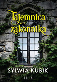 Tajemnica zakonnika - Kubik Sylwia - ebook + audiobook
