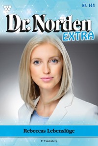 Rebeccas Lebenslüge - Vandenberg Patricia - ebook
