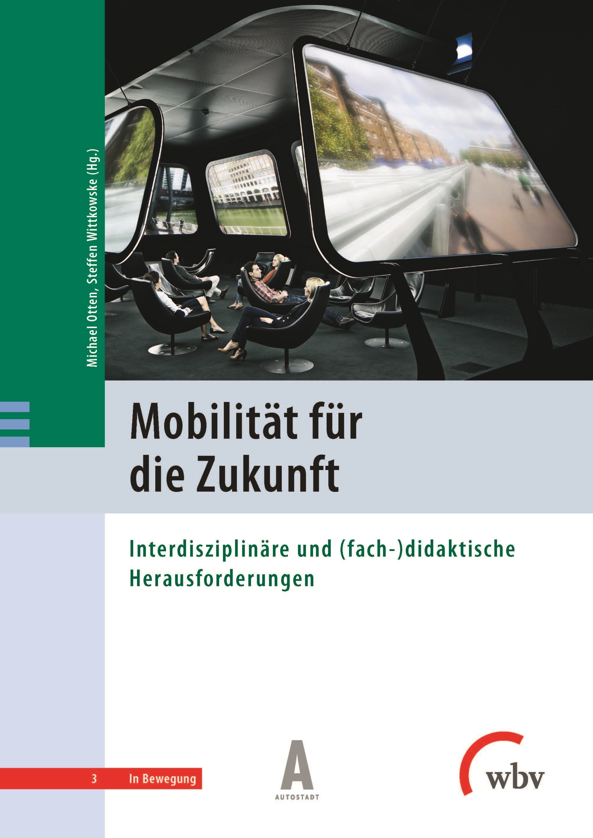 Mobilität für die Zukunft