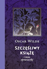 Szczęśliwy książę i inne opowiastki - wilde oscar - ebook + książka