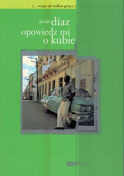 Okładka książki Opowiedz mi o Kubie