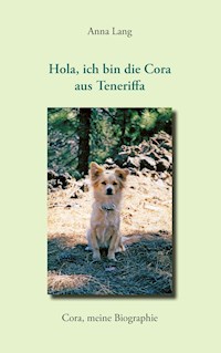 Hola, ich bin die Cora aus Teneriffa - Lang Anna - ebook